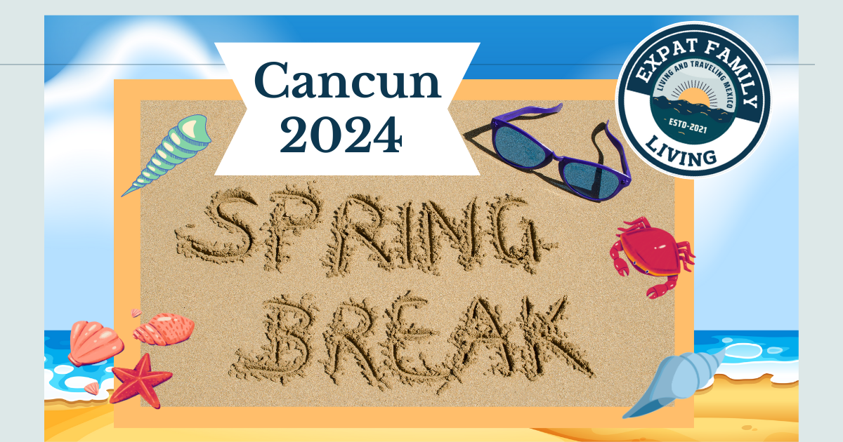 Unveiling the Ultimate Spring Break in Cancun 2024 Your Comprehensive