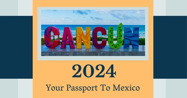 Unleash Your Cancun Adventure in 2024: The Ultimate Guide for Cancun Travelers