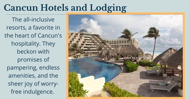Cancun Hotels and Lodging