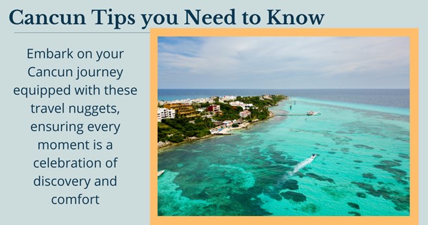 Cancun Tips